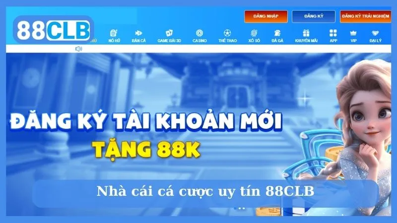 Nhà cái cá cược uy tín 88CLB