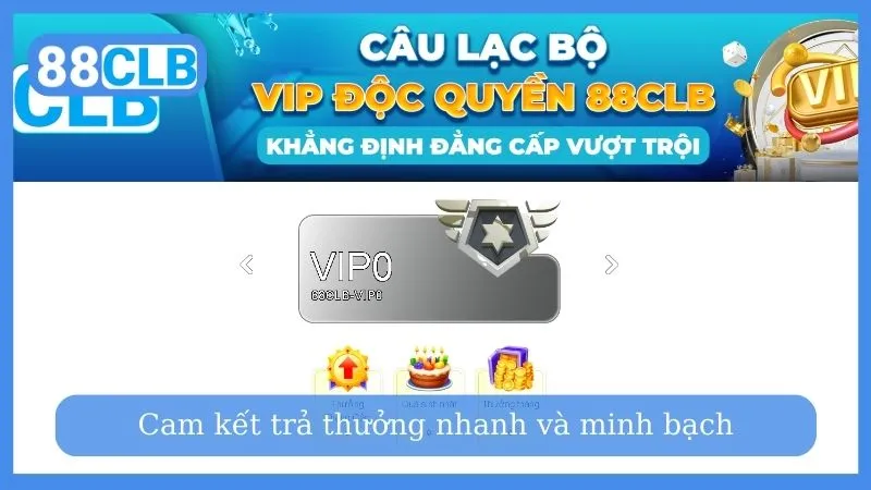 Cam kết trả thưởng nhanh và minh bạch