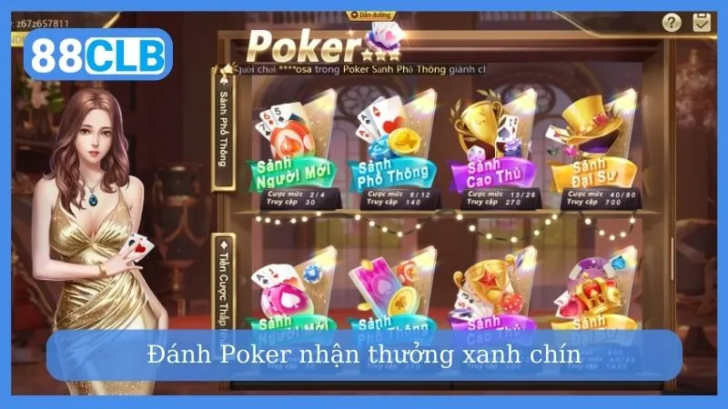 Đánh Poker nhận thưởng xanh chín