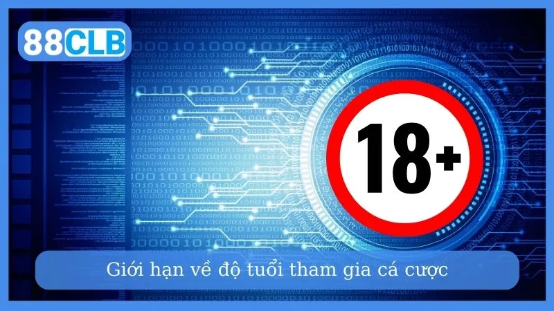 Giới hạn về độ tuổi tham gia cá cược