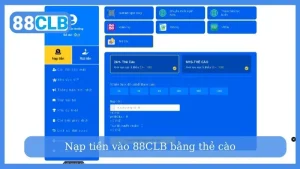 Nạp tiền vào 88CLB bằng thẻ cào