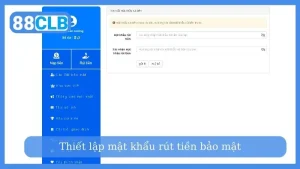 Thiết lập mật khẩu rút tiền bảo mật