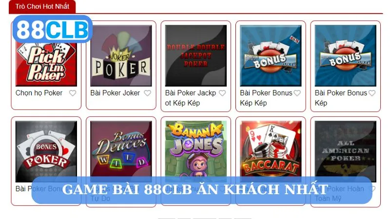 Các sản phẩm game bài ăn khách top đầu tại 88CLB