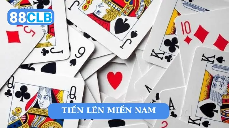 Tìm hiểu về game tiến lên Miền Nam 88CLB