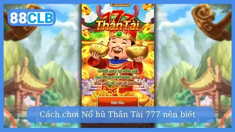 Hướng dẫn chơi nổ hũ Thần Tài 777